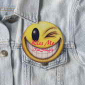 Kus me Im Single - Gepersonaliseerd Ronde Button 4,0 Cm (In situ)