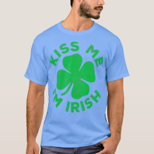 Kus me in het Ierse Saint Patrick Day Gift T-shirt