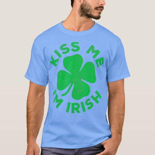 Kus me in het Ierse Saint Patrick Day Gift T-shirt (Voorkant)