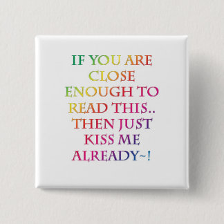 Kus me! Knoop Vierkante Button 5,1 Cm