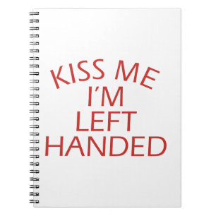 Kus me mijn linker-handbediende notitieboek