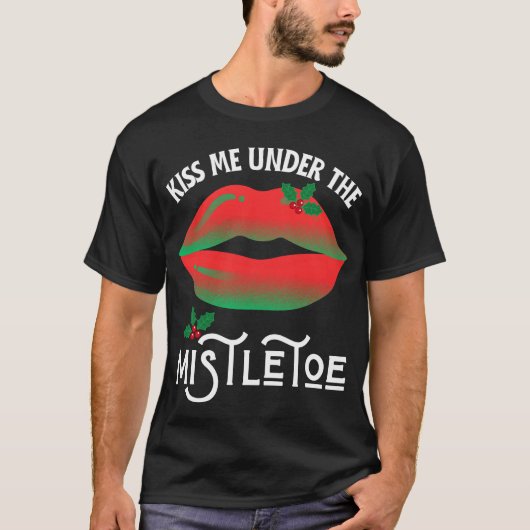 Kus me onder de maretak lelijke kersttrui t-shirt (Voorkant)