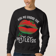 Kus me onder de Mistletoe lelijke kersttrui