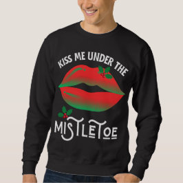 Kus me onder de Mistletoe lelijke kersttrui Trui