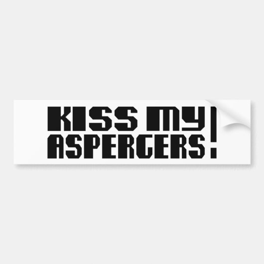 Kus mijn Aspergers! (Autisme-bewustmakingsmaand) Bumpersticker (Voorkant)