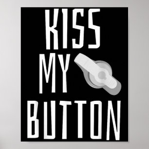 Kus mijn Button Voedingsbuis Bewustzijnstubie G-tu Poster