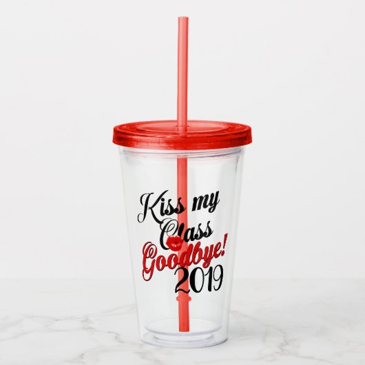 Kus mijn klas vaarwel 2019 acryl drinkbeker (Voorkant)