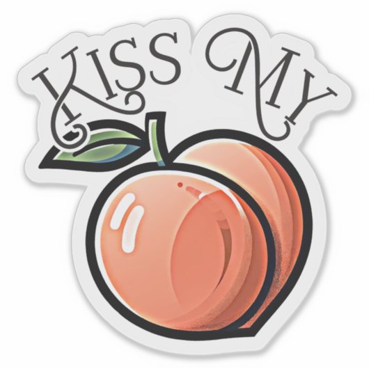 Kus mijn perziken Grappig fruit Sticker (Voorkant)