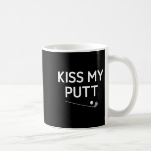 Kus mijn putt, golf, grappig, grappen, sarcastisch koffiemok