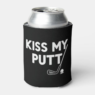 Kus Mijn Putt Golf Grappige Grappen Sarcasische Go Blikjeskoeler