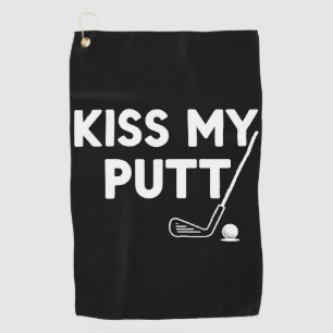 Kus Mijn Putt Golf Grappige Grappen Sarcastische G Golfhanddoek