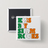 Kus mijn shamrocks St Patricks Vierkante Button 5,1 Cm (Voorkant /achterkant)