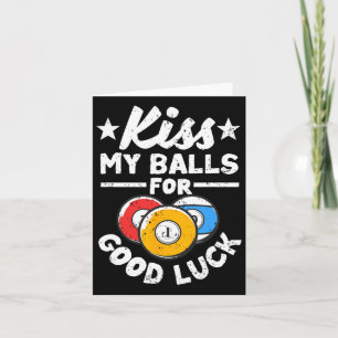 Kus mijn voor geluk grappige poolspeler Billard 8- Kaart