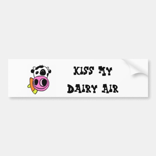 Kus Mijn Zuivel Lucht Bumpersticker (Voorkant)