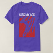 Kus My Ace T-shirt (Design voorkant)