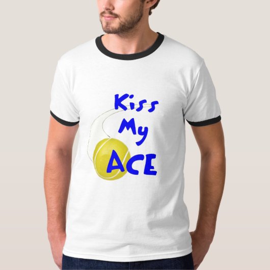 Kus my Ace T-shirt (Voorkant)