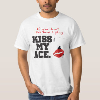 Kus My Ace T-shirt