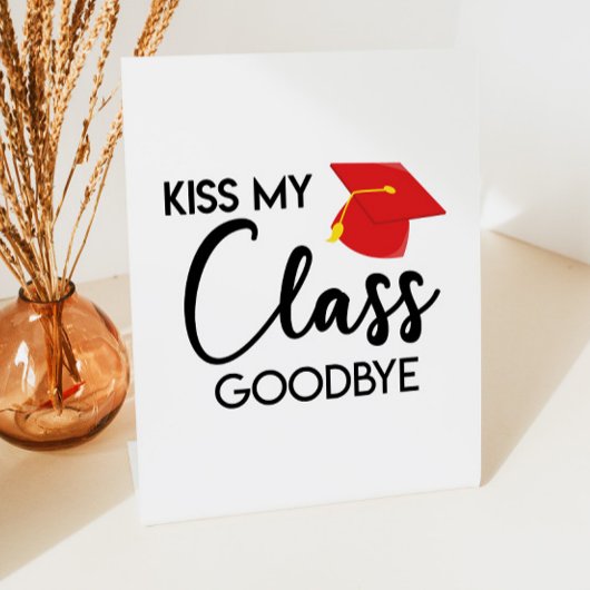 Kus My Class Goodbye Graduation Party Decoration Reclamebord Met Voetstuk