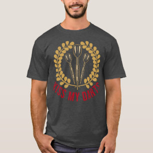 Kus My Darts Player Dartboard Bullseye T-shirt