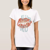 Kus My Grits Southern Quote Typography Lipstick T-shirt (Voorkant)