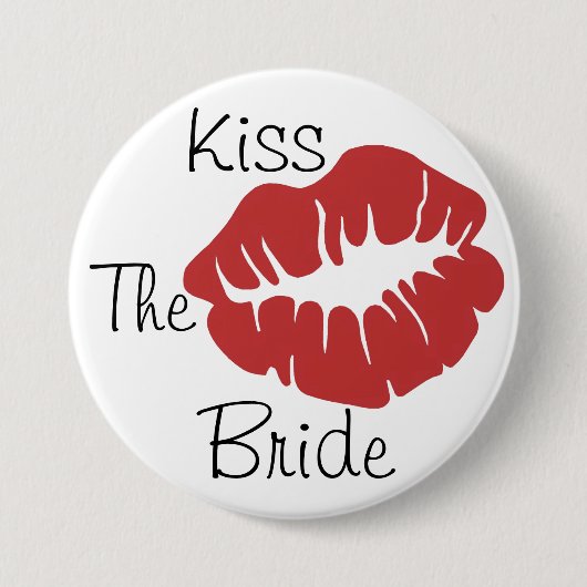 Kus The Bride Ronde Button 7,6 Cm (Voorkant)