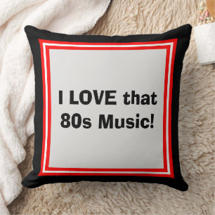 Kussen met die muziek uit de jaren 80