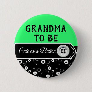 Kute als Button oma om Baby shower Button te zijn