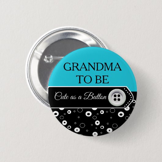 Kute als Button oma om Baby shower Button te zijn (Voorkant /achterkant)