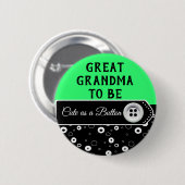 Kute als Button oma om Baby shower Button te zijn (Voorkant /achterkant)