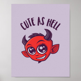 Kute als hel Devil met donkere tekst Poster
