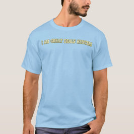 Kute Artwork Design "Great Deals Hunter" Kopen T-shirt