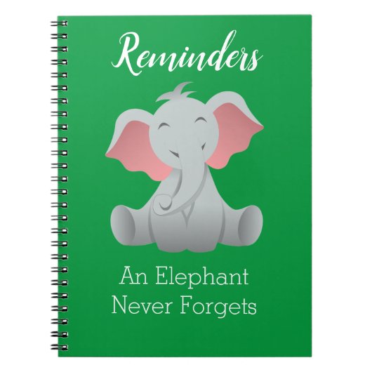 Kute Baby Elephant Quote Herinder Notitieboek (Voorkant)
