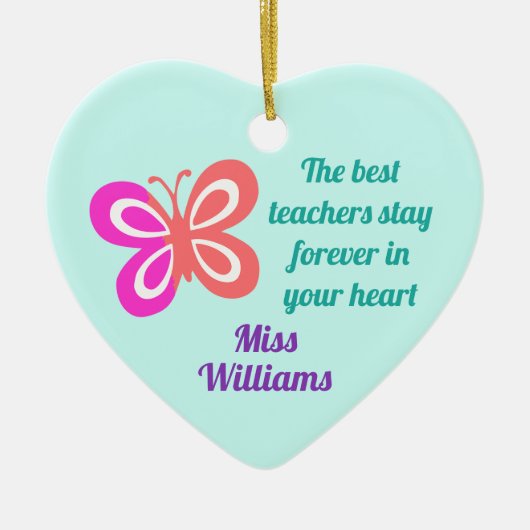 Kute Best Teacher Appreciing Butterfly Quote Keramisch Ornament (Voorkant)