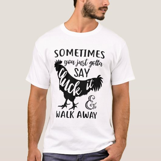 Kute Chicken Lover F Off Rooster Boerderij Farmer  T-shirt (Voorkant)