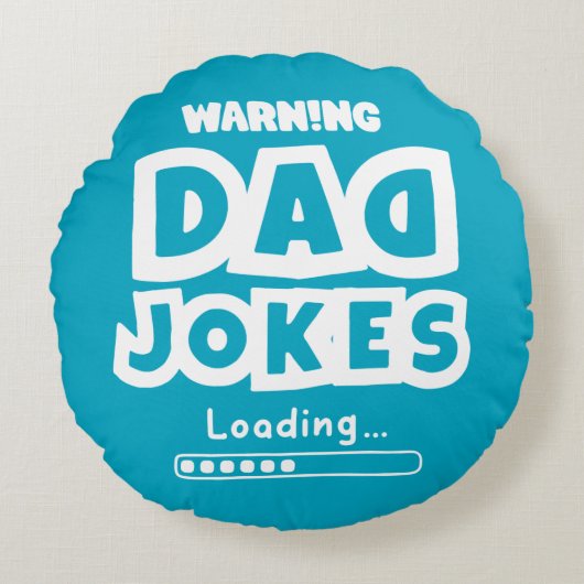 Kute Design Dad Jokes die laden voor Vaderdag Rou Rond Kussen (Voorkant)