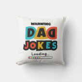Kute Design Pa Jokes Loading for Vaderdag Kussen (Voorkant)