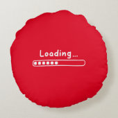 Kute Design Pa Jokes Loading for Vaderdag Rond Kussen (Achterkant)