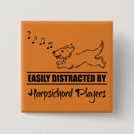 Kute Dog Gemakkelijk verstoord door Harpsichord-sp Vierkante Button 5,1 Cm