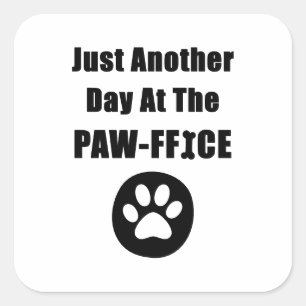 Kute Dog Paw Pun, nog een dag op het kantoor Vierkante Sticker