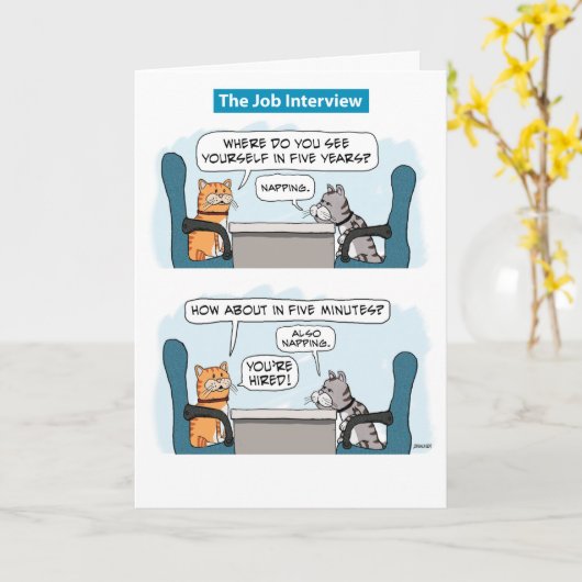 Kute en Funny Cat Job Interview Birthday Kaart (Gele Bloem)