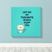 Kute en Inspirerend Aanmoedigende Citaat Canvas Afdruk (Insitu (Houten vloer))