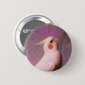 Kute en je weet het. ronde button 5,7 cm (Voorkant /achterkant)