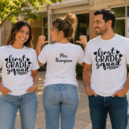 Kute First Grade Squad met de naam van de leraar o T-shirt