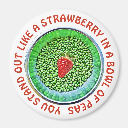 Kute Flirty Motivatie Button Magneet (Voorkant)