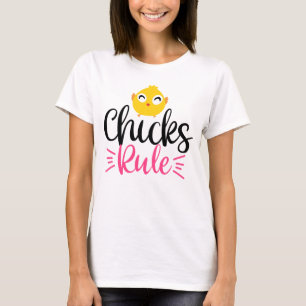 Kute Funny Chicks Rule Easter T-shirt