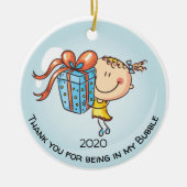 Kute Girly bedankt dat je in mijn steunbubbels ben Keramisch Ornament (Voorkant)