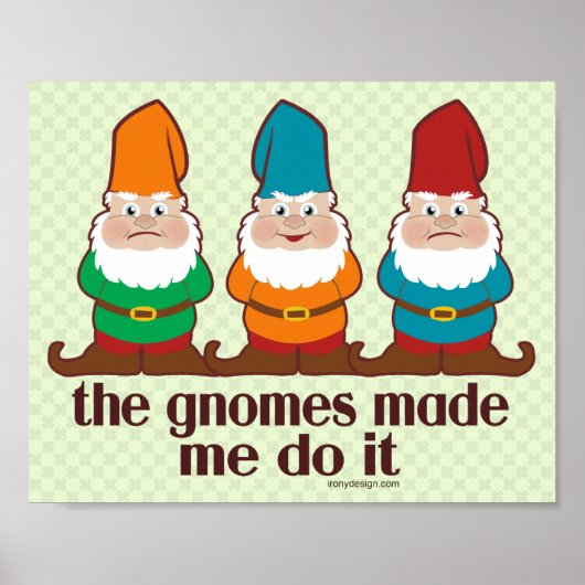 Kute Gnomes maakte me het doen Poster (Voorkant)