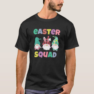 Kute Happy Paast Kute Gnome Easter Squad Bunny Eg T-shirt