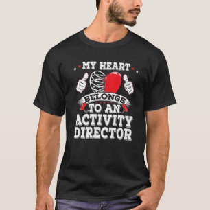 Kute Hot Activity Director Mijn hartklep stoppen T-shirt