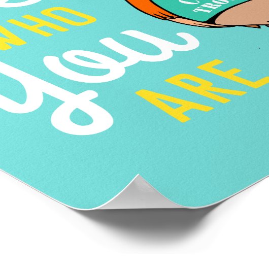 Kute Inspirerend vogel in Fedora: Wees wie je bent Poster (Hoek)